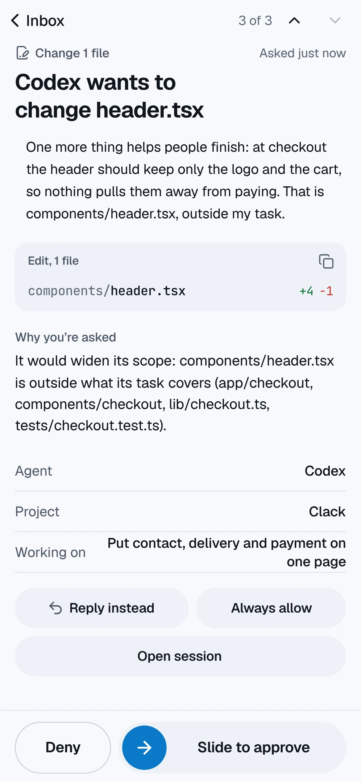 Robin on the phone: Codex asks to change header.tsx, outside its task, with why you’re asked, Deny and Slide to approve.