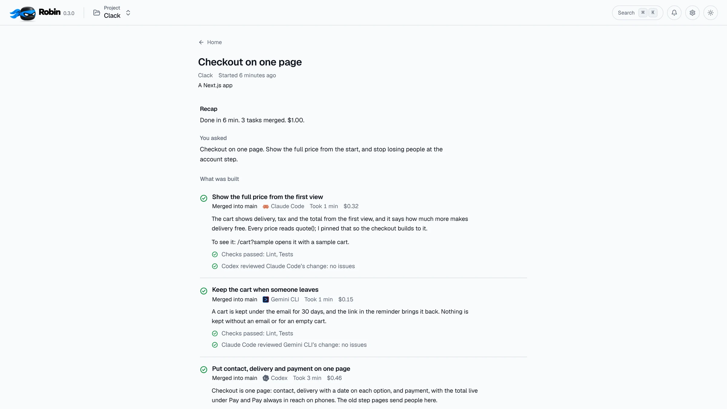 The recap of Checkout on one page: done in 6 minutes, 3 tasks merged for $1.00, what was asked, and each task with its agent, its time, its cost and its own account of what it built.